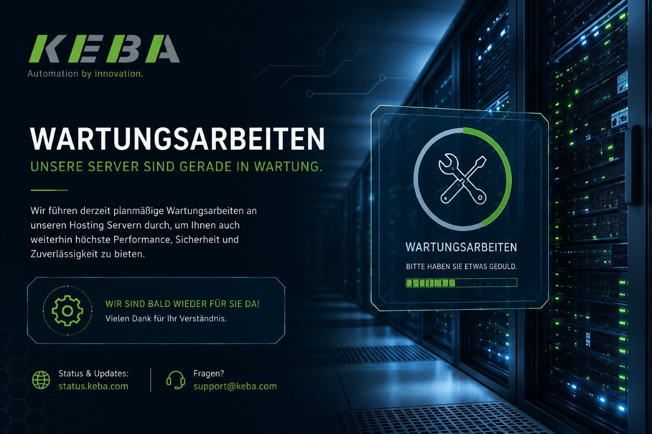 KEBA Wartungsarbeiten: Unsere Server sind gerade in Wartung. Wir sind bald wieder fuer Sie da.